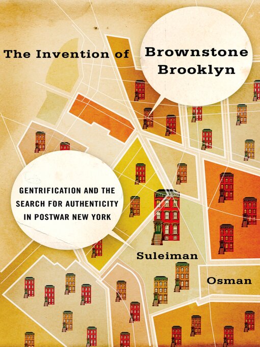 Title details for The Invention of Brownstone Brooklyn by Suleiman Osman - Wait list
